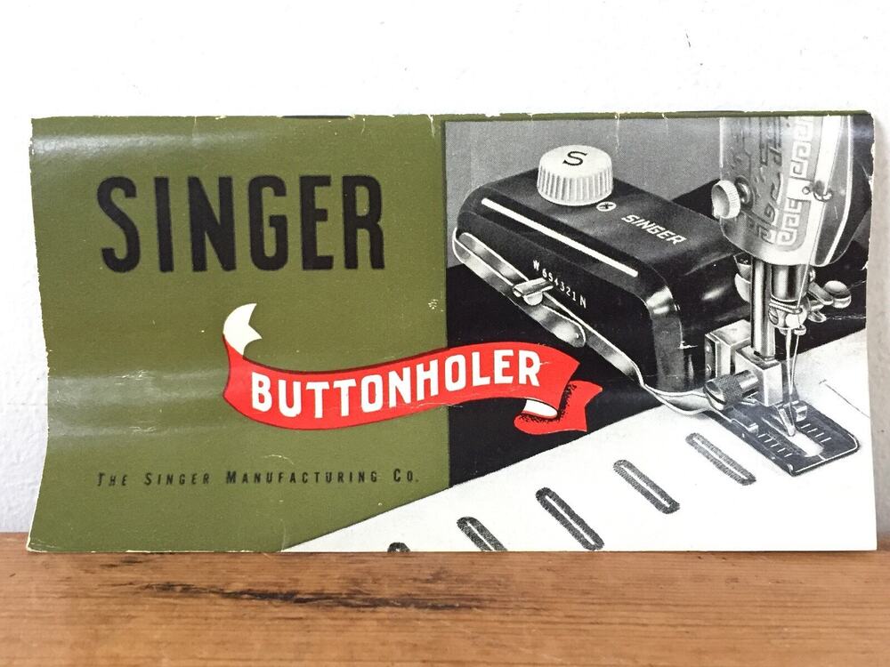 Vintage 1948 Singer Sewing Machine Buttonholer User Instruction Manual Booklet